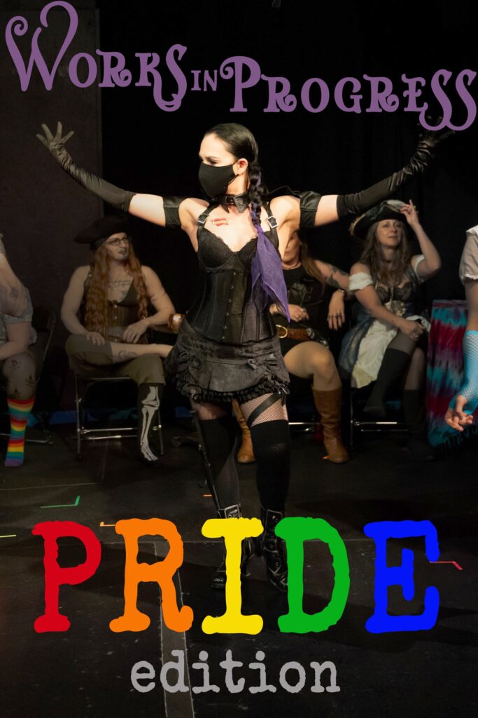 Works In Progress PRIDE Edition